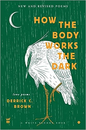 How the Body Works the Dark