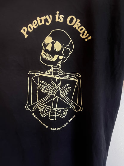 Poetry is okay! Black short sleeve t-shirt